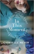 In This Moment (Timeless, #2) 