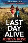 Last Day Alive