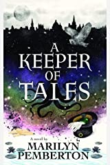 A Keeper of Tales (Kindle Edition)