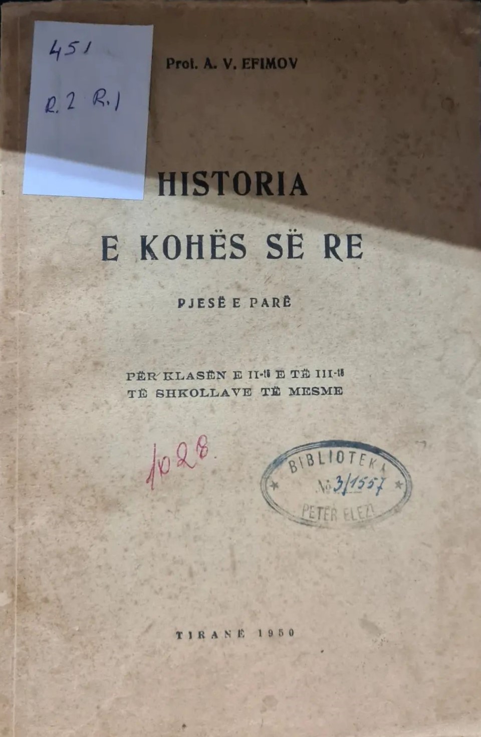Historia e kohës së re : për klasën e II-të dhe të III-të të shkollave të mesme : pjesa 1