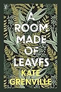 A Room Made of Leaves