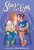 Stars in Their Eyes: A Graphic Novel 