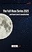 The Full Moon Series 2021 A...