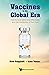 Vaccines in the Global Era:...