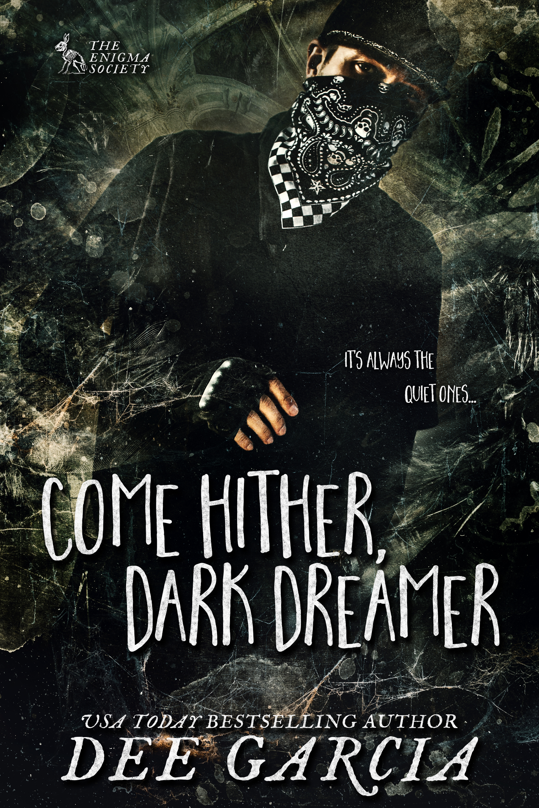 Come Hither, Dark Dreamer (The Enigma Society, #6)