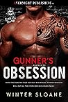 Gunner's Obsession (Ruthless Reapers MC Book 4)