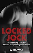 Locked Jock: Transforming The Jock