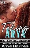 Taking Arya