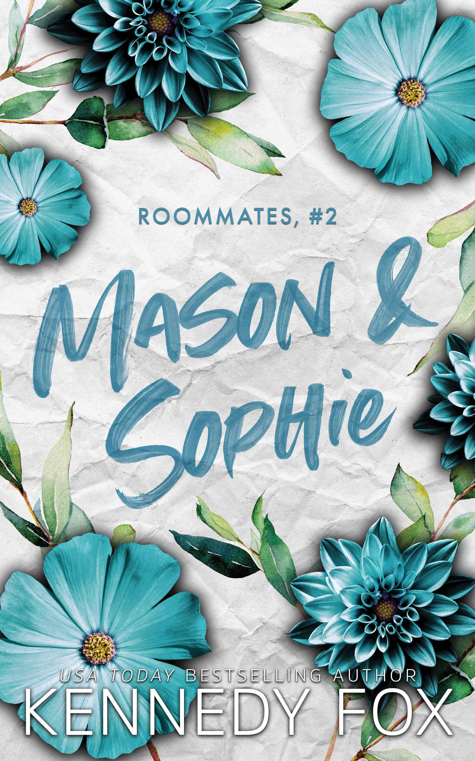 Mason & Sophie (Roommates, #2)