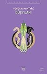 Düşyılanı by Vonda N. McIntyre Düşyılanı by Vonda N. McIntyre