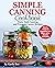 Simple Canning Cookbook : W...