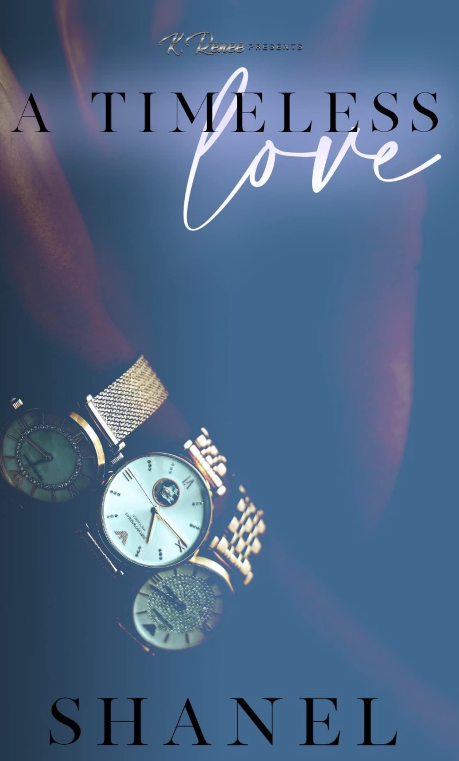 A Timeless Love (Kindle Edition)