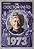 Doctor Who: Chronicles: 1973