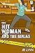 The Hitwoman and the Ninjas by J.B. Lynn