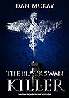 Book cover for The Black Swan Killer (Philosophical Detective #1)