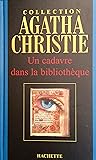 Un cadavre dans la bibliothèque (Miss Marple, #3)