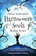 Harrowmore Souls: Herbst 2040