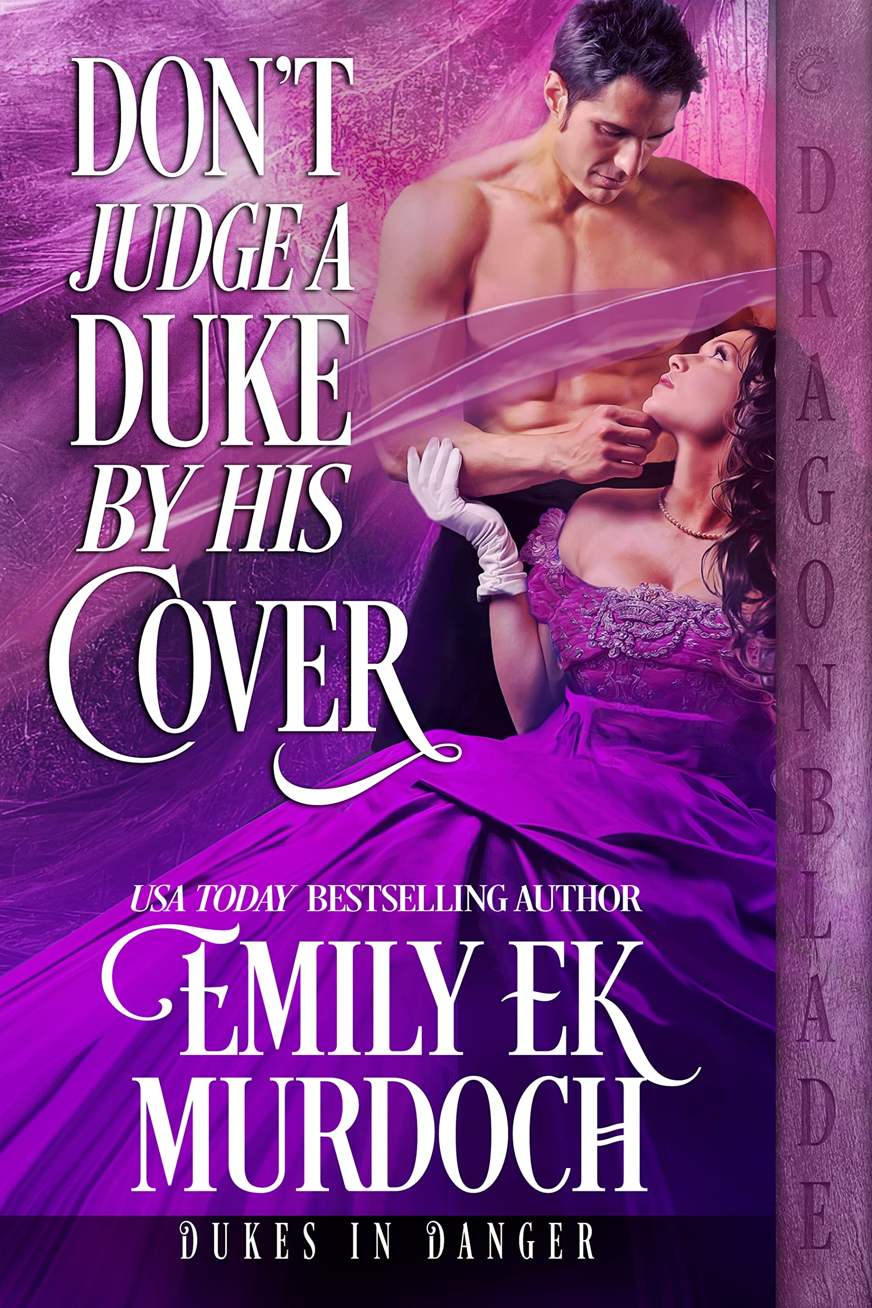 Don't Judge a Duke by His Cover (Dukes in Danger, #1)