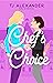 Chef's Choice (Chef's Kiss #2)