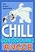 Chill!: Controlling Anger (...