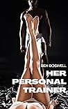 Her Personal Trainer: A Hotwife Story