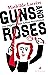 Guns and Roses: Les Objets ...