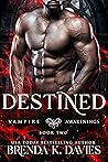 Destined