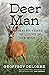Deer Man by Geoffroy Delorme Deer Man by Geoffroy Delorme
