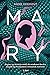 Mary