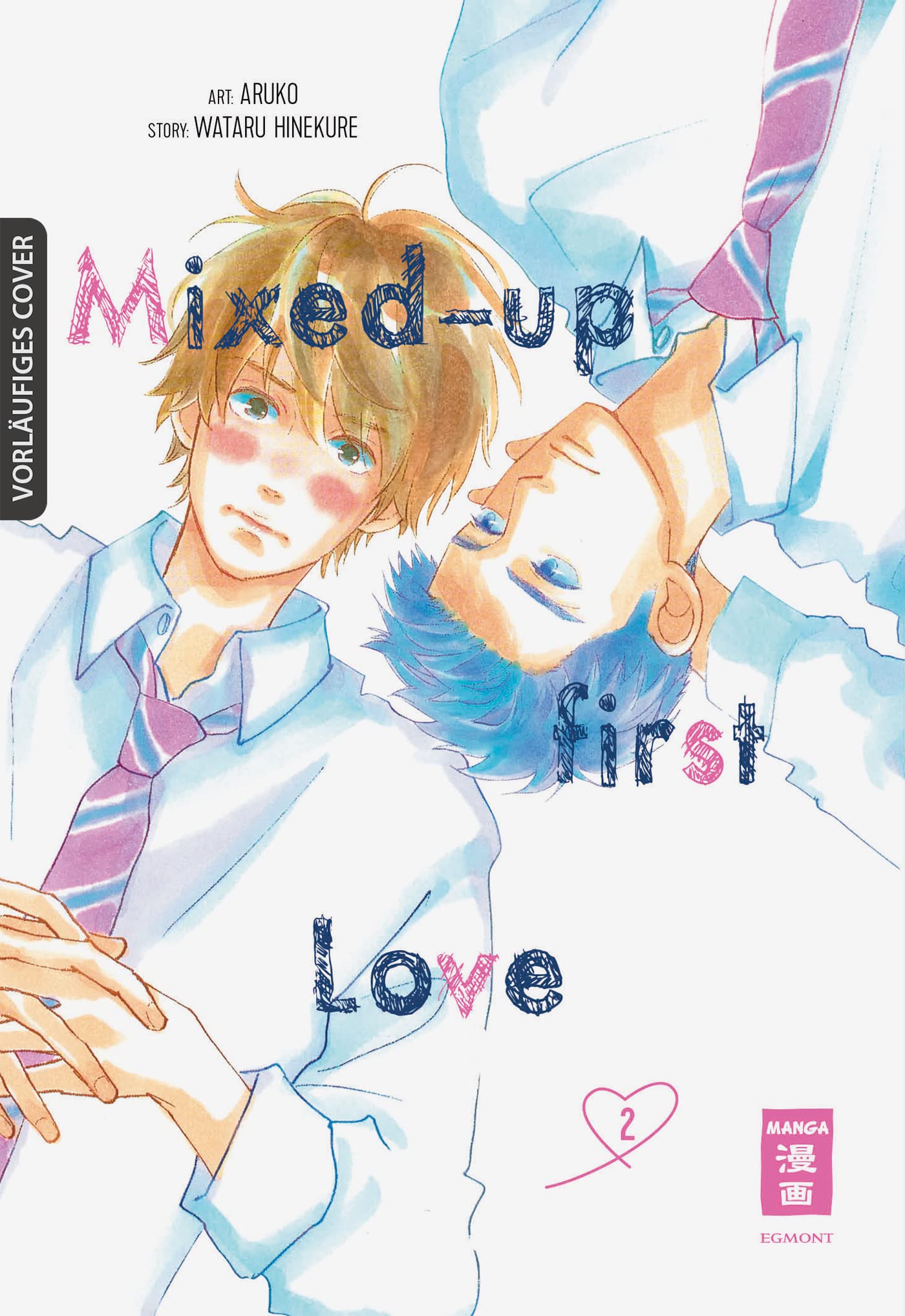 Mixed-up first Love, Band 2