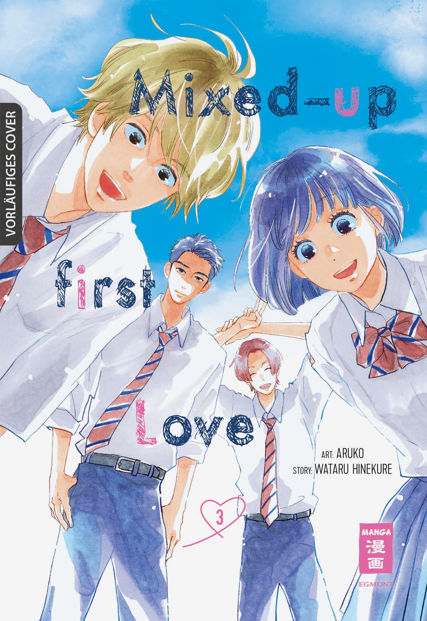 Mixed-up first Love, Band 3