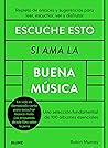 Escuche esto si a...