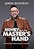Money From The Master's Hand: Biblical principles to improve and increase your finances