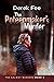 The Poteenmaker’s Murder: T...