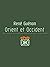 Orient et Occident by René Guénon Orient et Occident by René Guénon