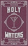 Holy Waters: Searching for the sacred in a glass