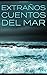 Extraños Cuentos Del Mar