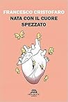 Nata con il cuore...