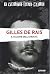 Gilles de Rais. Il culmine dell'atrocità