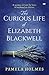 The Curious Life of Elizabeth Blackwell by Pamela Holmes