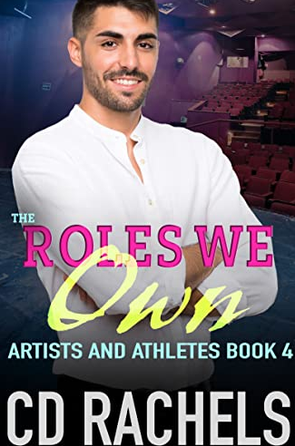 The Roles We Own (Artists and Athletes, #4)