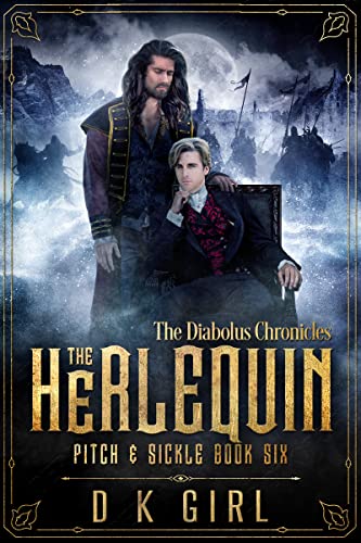 The Herlequin (Pitch & Sickle #6)