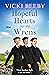 Hopeful Hearts for the Wren...