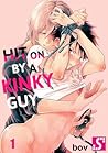 Hit On by a Kinky...