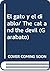 El gato y el diablo/ The cat and the devil (Garabato) (Spanish Edition)