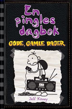 En pingles dagbok 10: Gode, gamle dager -