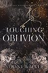 Touching Oblivion