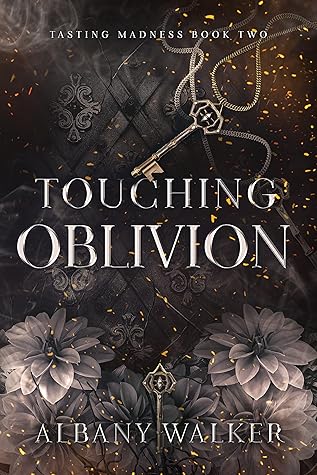Touching Oblivion (Tasting Madness, #2)