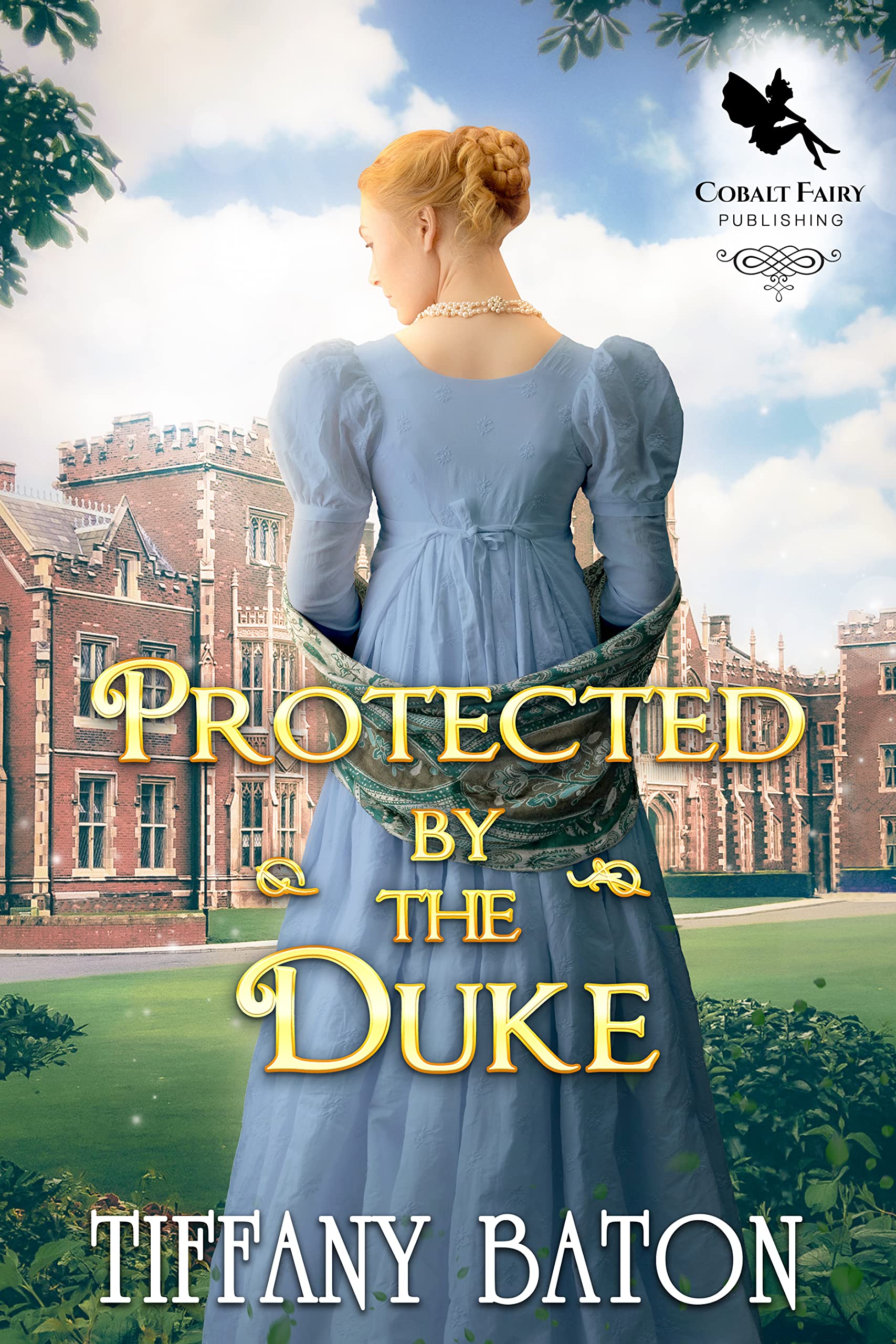 Protected by the Duke (Kindle Edition)