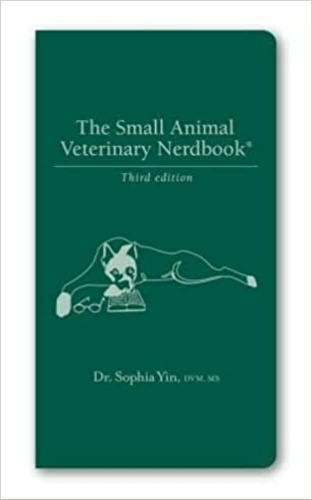The Small Animal Veterinary Nerdbook (Kindle Edition)